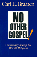 No Other Gospel