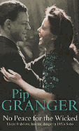 No Peace for the Wicked. Pip Granger