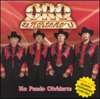 No Puedo Olvidarte - Oro Norteno