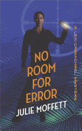 No Room for Error