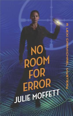 No Room for Error - Moffett, Julie