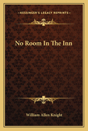 No Room In The Inn