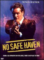 No Safe Haven - Ron Rondell