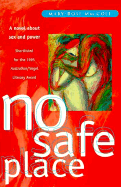 No Safe Place: A Novel about Sex and Power