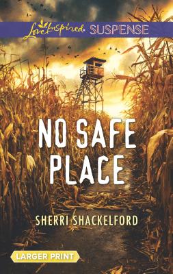 No Safe Place - Shackelford, Sherri