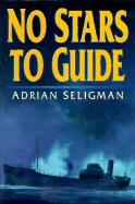 No Star Guide - Seligman, Adrian