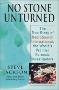 No Stone Unturned: The True Story of Necrosearch International