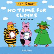No Time for Clocks