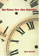 No Time for the Smiths