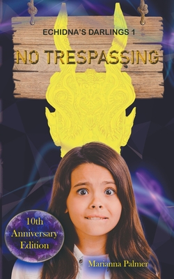 No Trespassing - Palmer, Marianna