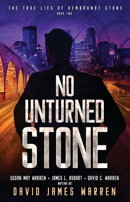 No Unturned Stone: A Time Travel Thriller - Warren, David James