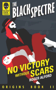 No Victory Without Scars