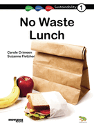 No Waste Lunch: Book 1