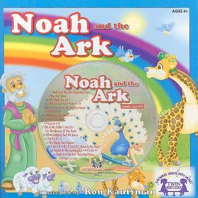 Noah and the Ark - Thompson, Kim Mitzo, and Hilderbrand, Karen Mitzo, and Carder, Ken