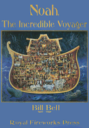 Noah: The Incredible Voyager