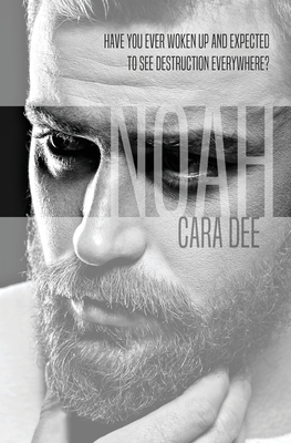 Noah - Dee, Cara