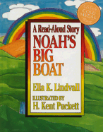 Noah's Big Boat - Lindvall, E.
