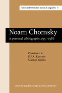 Noam Chomsky: A Personal Bibliography, 1951-1986