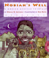 Nobiah's Well: A Modern African Folk Tale