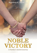 Noble Victory: A Family's Autism Journey