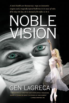 Noble Vision - Lagreca, Gen