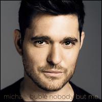 Nobody But Me [LP] - Michael Bubl