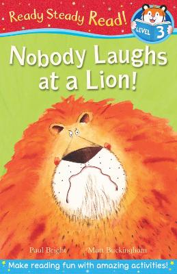 Nobody Laughs at a Lion! - Bright, Paul