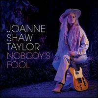 Nobody's Fool - Joanne Shaw Taylor