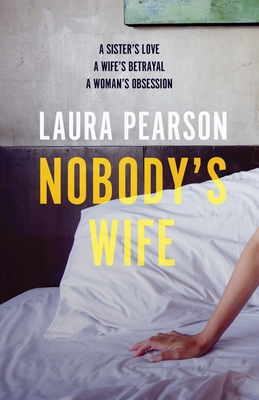 Nobody's Wife - Pearson, Laura