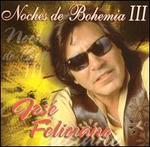 Noches de Bohemia, Vol. 3