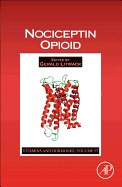 Nociceptin Opioid: Volume 97