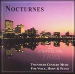 Nocturnes: 20th Century Music for voice, horn & piano