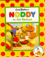 Noddy to the Rescue