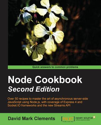 Node Cookbook - Clements, David Mark