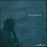 Noir Blue - Ken Peplowski