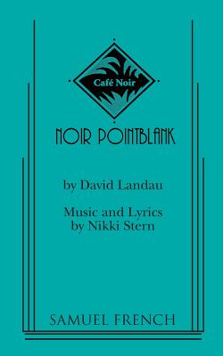 Noir Pointblank - Landau, David, Dr., and Stern, Nikki
