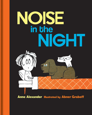 Noise in the night - Alexander, Anne