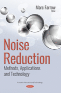 Noise Reduction: Methods, Applications and Technology