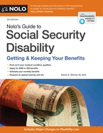 Nolo's Guide to Social Security Disability: Getting & Keeping Your Benefits