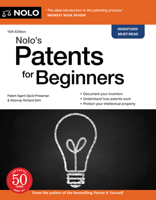 Nolo's Patents for Beginners - Pressman, David, and Stim, Richard