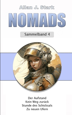 NOMADS Sammelband: Sammelband 4 - Stark, Allan J