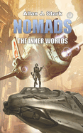 Nomads: The Inner Worlds