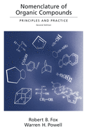 Nomenclature of Organic Compounds: Principles and Practice