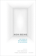 Non-Being: New Essays on the Metaphysics of Nonexistence