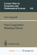 Non-Cooperative Planning Theory