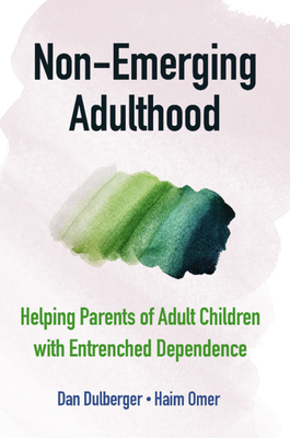 Non-Emerging Adulthood - Dulberger, Dan, and Omer, Haim