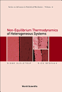 Non-Equilibrium Thermodynamics of Heterogeneous Systems