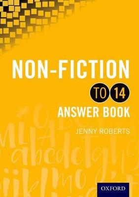 Non-fiction to 14 Answer Book - Roberts, Jenny