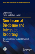 Non-financial Disclosure and Integrated Reporting: Theoretical Framework and Empirical Evidence
