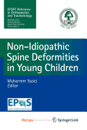 Non-Idiopathic Spine Deformities in Young Children